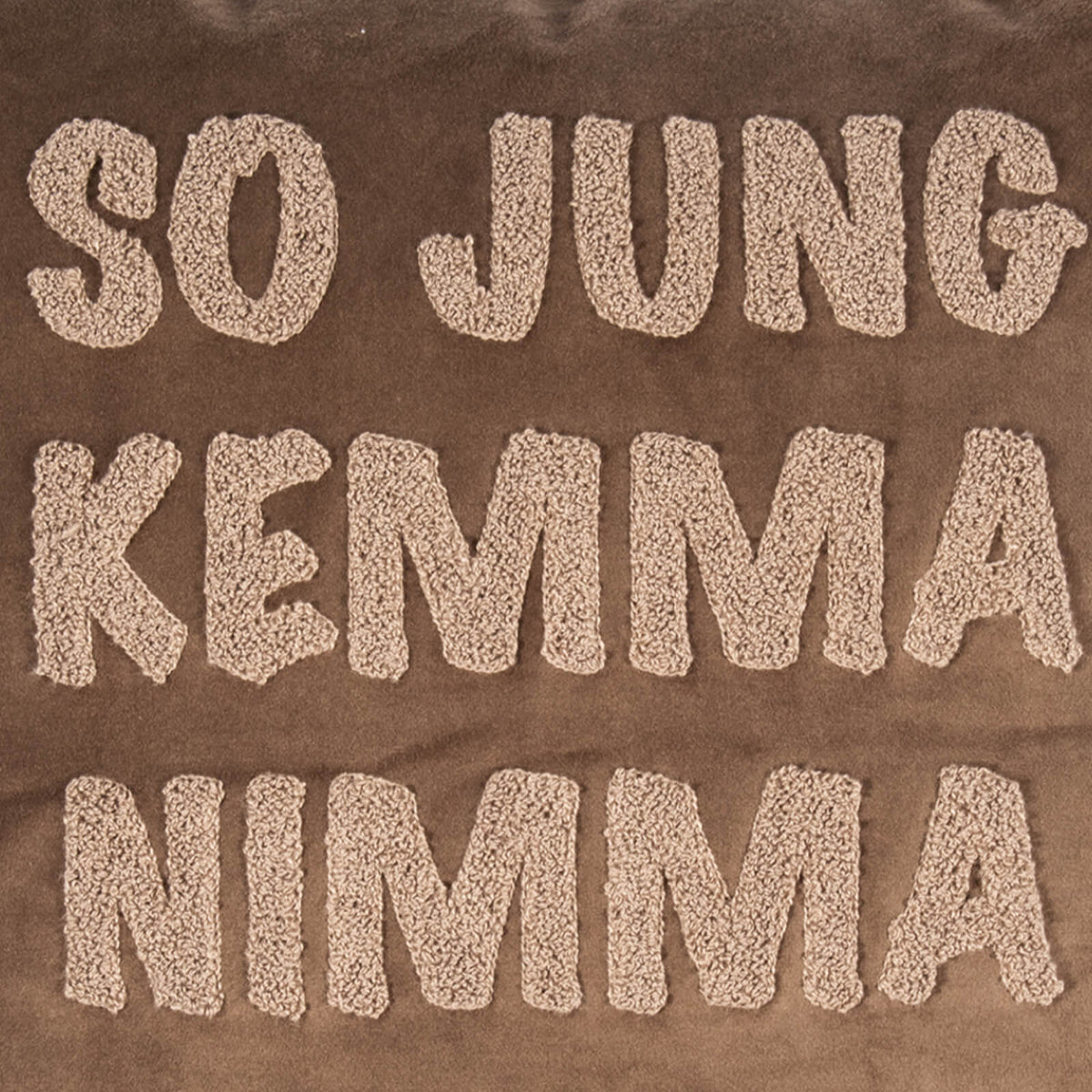 kissenhuelle kissenbezug schriftzug spruch grau braun